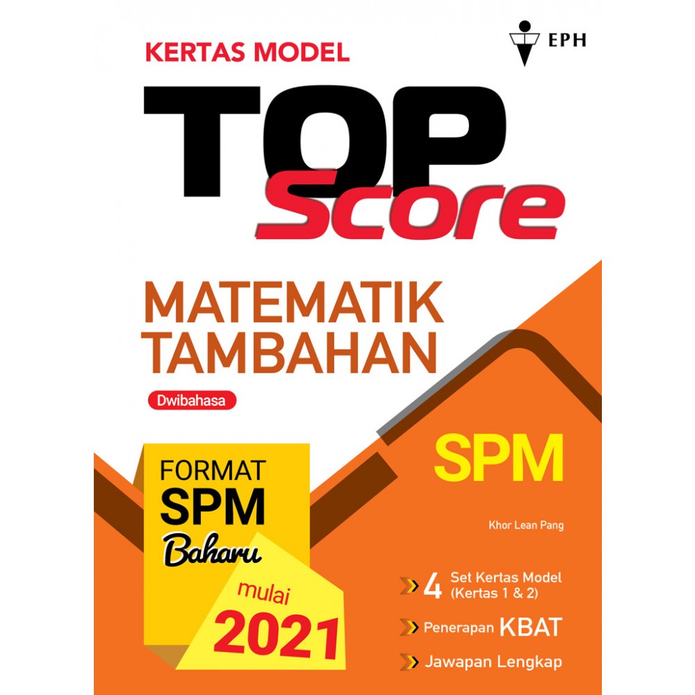 KERTAS MODEL TOP SCORE MATEMATIK TAMBAHAN (DWIBAHASA) | Shopee Malaysia