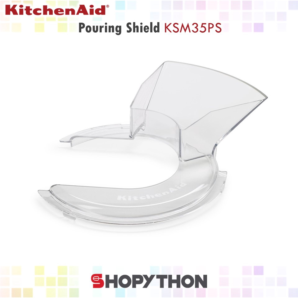 KitchenAid Pouring Shield KSM35PS for Artisan Mini 3.3L Tilt Head Stand Mixer Penutup Bowl Cover