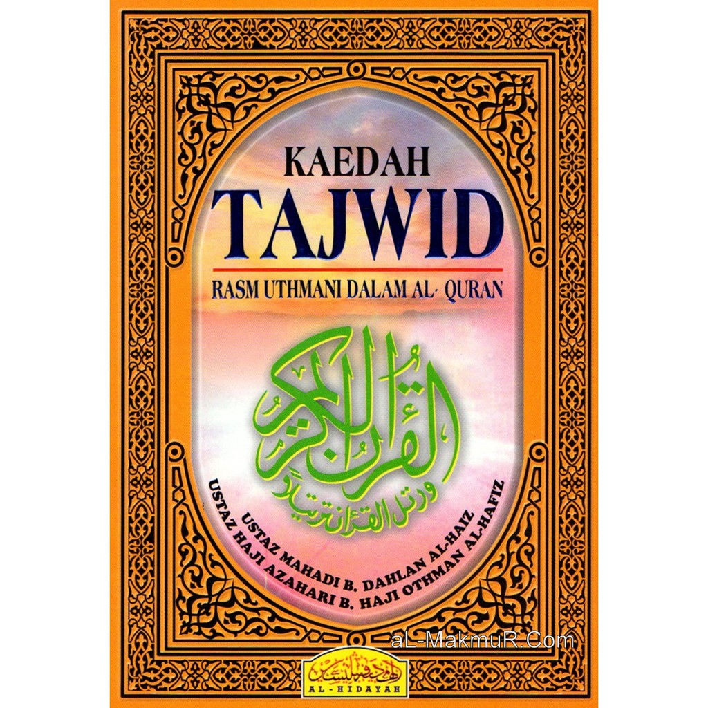 MyB Buku : Kaedah Tajwid Rasm Uthmani Dalam Al Quran (Al ...