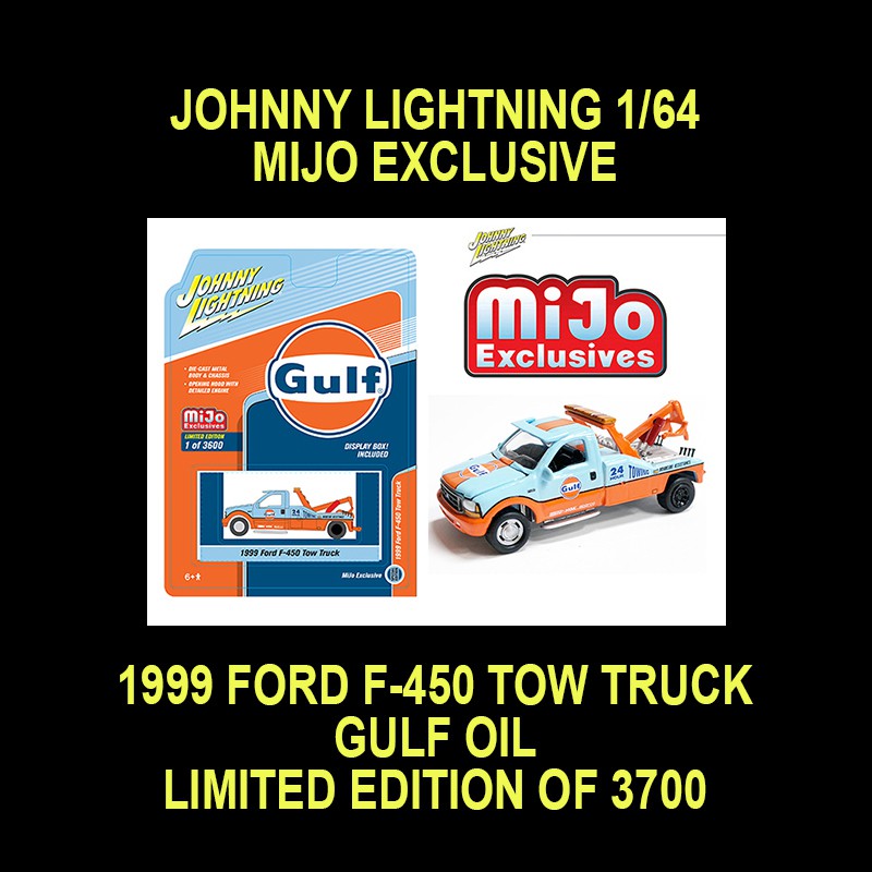 Details about   Johnny Lightning 1999 Ford F-450 Tow Truck POLICE GULF CA Highway Mijo Exclusive