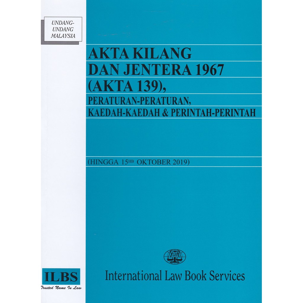 Akta Kilang Dan Jentera 1967 Akta 139 Peraturan Peraturan Kaedah Kaedah Perintah Hingga 15hb Oktober 2019 Shopee Malaysia