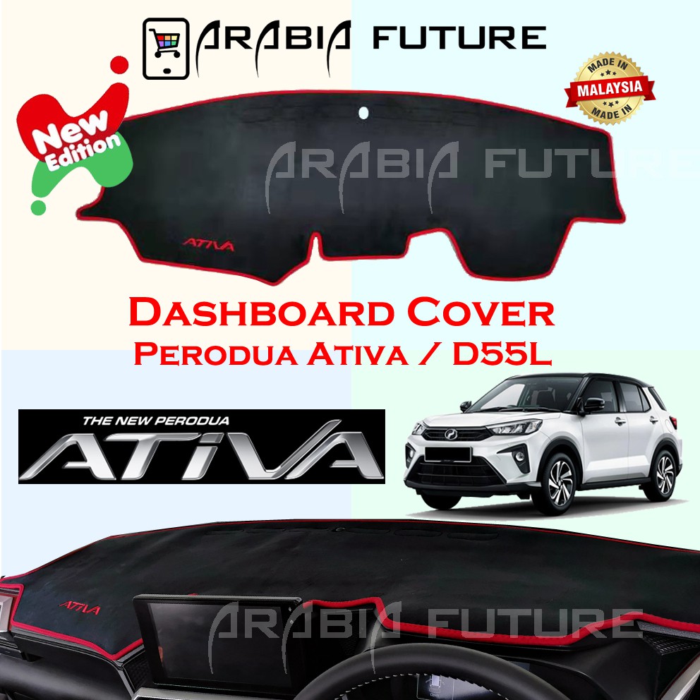 Perodua Ativa D55L new Dashboard Cover (Ready Stock) High Quality