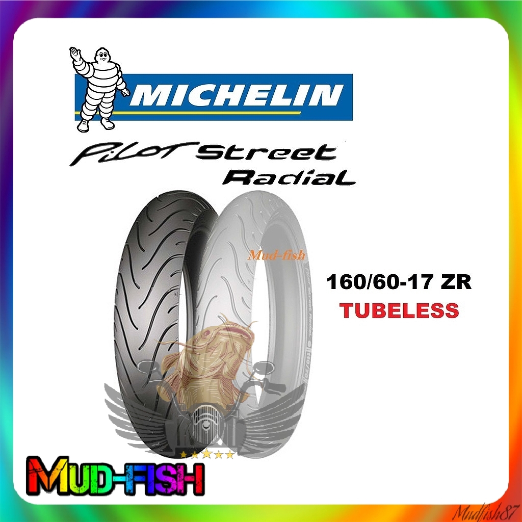 Michelin 160 60 Z 17 Pilot Street Radial Tubeless Tyre Shopee Malaysia