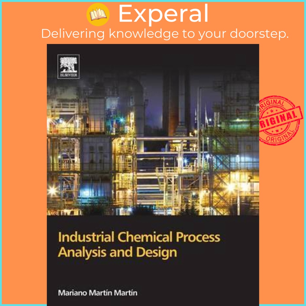 Industrial Chemical Process Analysis and Design by Mariano Martin (UK edition, paperback)