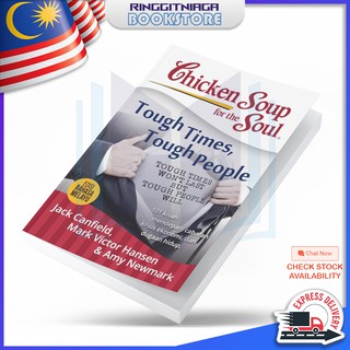 Chicken Soup for the Soul: Tough Times Tough People (Edisi Bahasa Melayu) - BUKU MOTIVASI - Jack Canfield