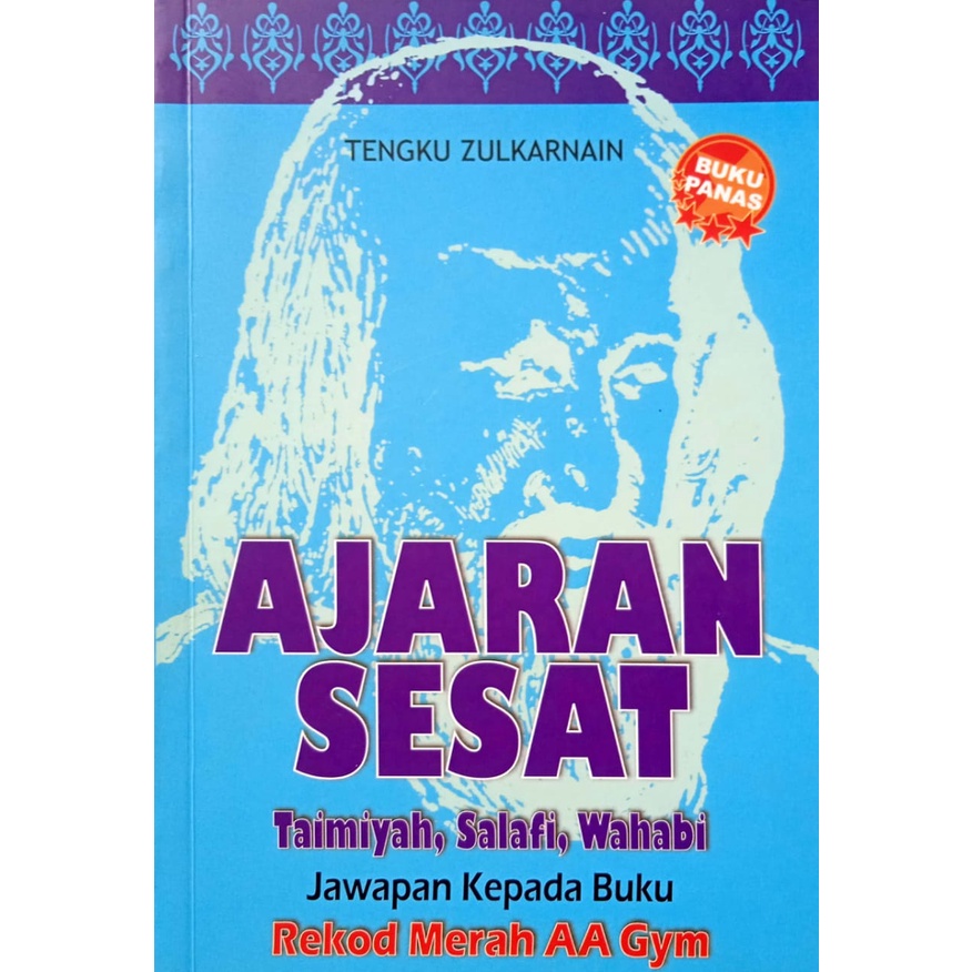 AJARAN SESAT Taimiyah, Salafi, Wahabi, Tengku Zulkanain (P, SYUHADA)