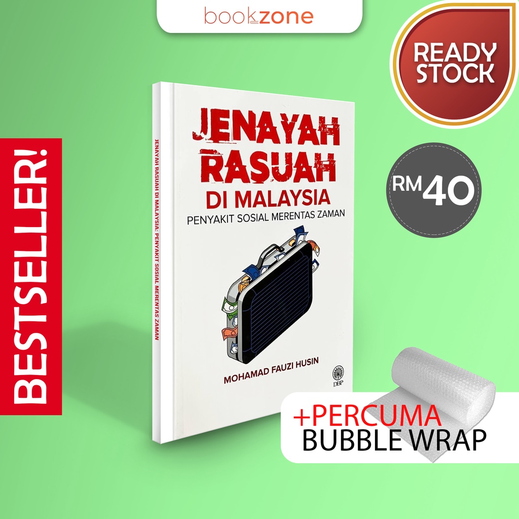 [ 100% Original ] Jenayah Rasuah Di Malaysia: Penyakit Sosial Merentas ...