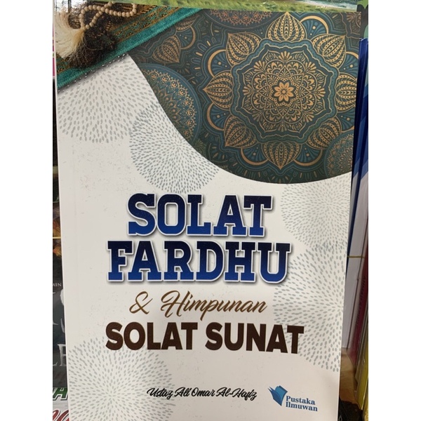 Panduan Lengkap Solat Fardu Dan Solat Solat Sunat Shopee Malaysia