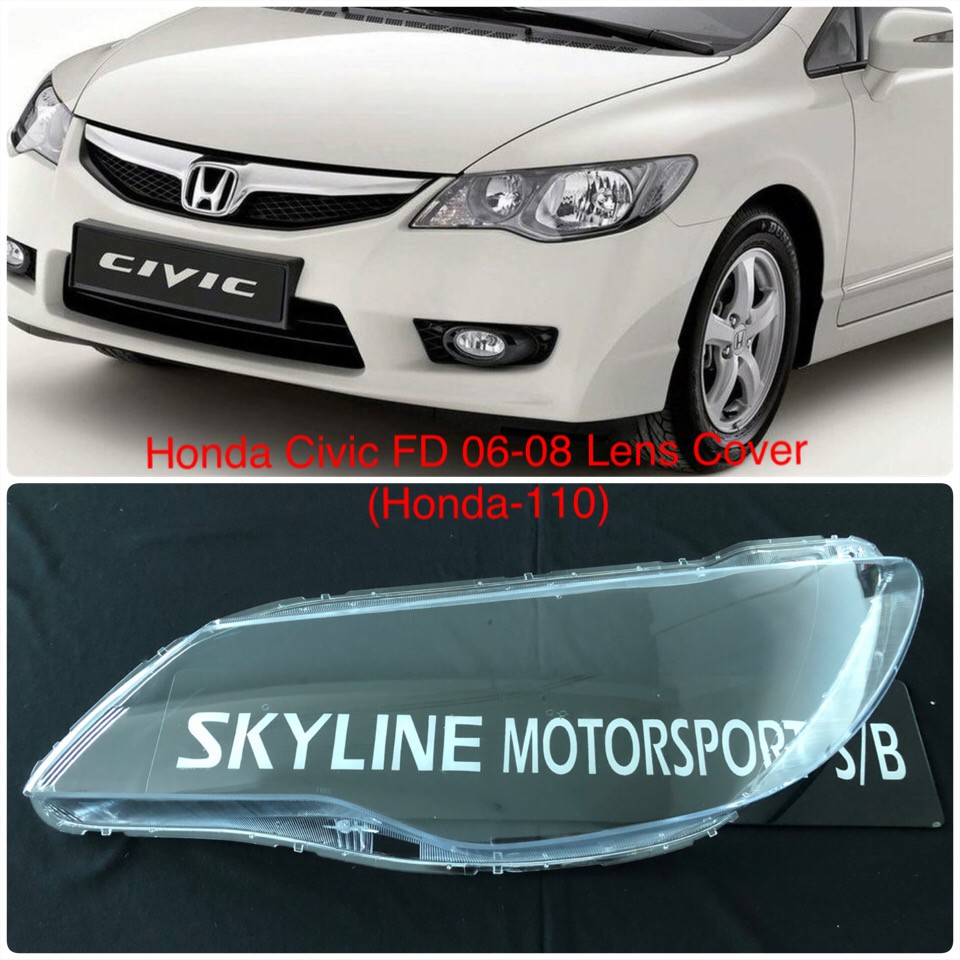Honda Civic FD 20062011 Head Lamp Lens Cover Shopee Malaysia