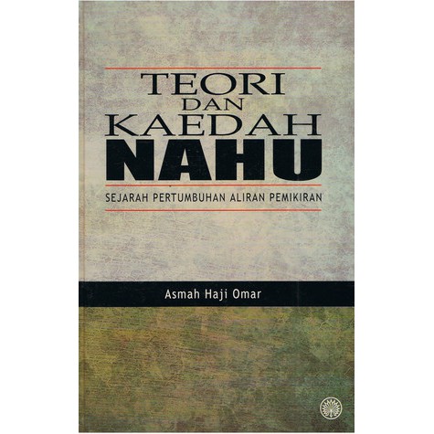 TEORI DAN KAEDAH SEJARAH PERTUMBUHAN ALIRAN PEMIKIRAN OLEH ...