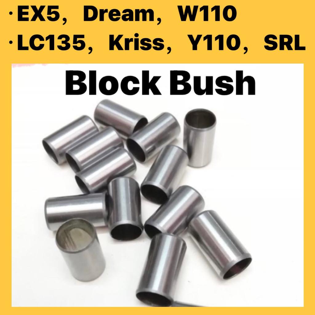 [ 1 Pcs ] BLOCK BUSH (ST) // EX5 DREAM WAVE 110 125 WAVE125 W110 ...