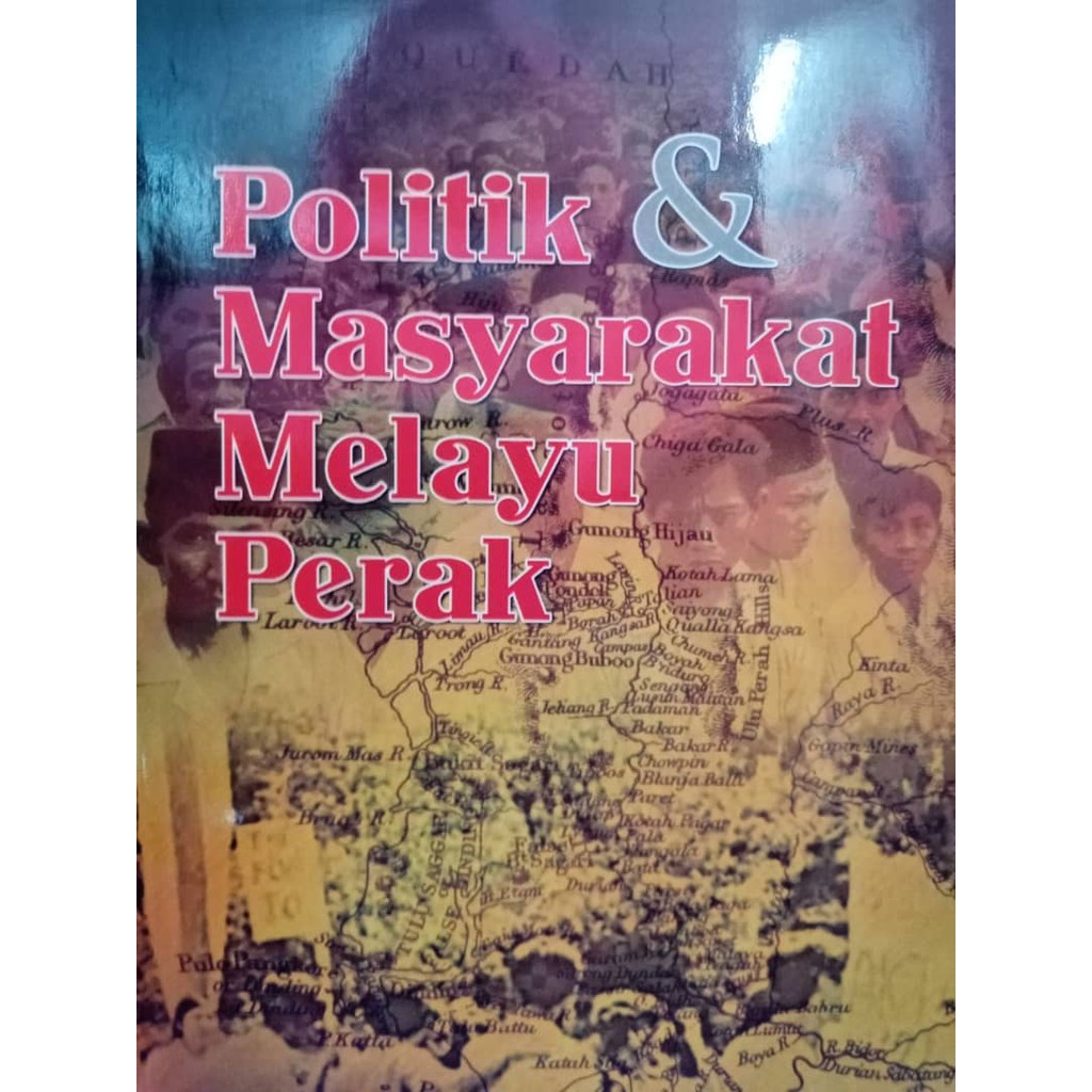 Politik & Masyarakat Melayu Perak (UTHM)
