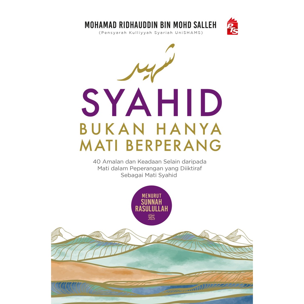 [SB] Syahid Bukan Hanya Mati Berperang [PTS]