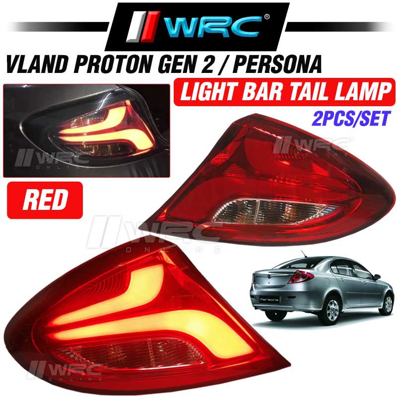 Ready Stock Vland Proton Gen 2 Gen2 Persona Elegance Led Light Bar Tail Lamp Shopee Malaysia