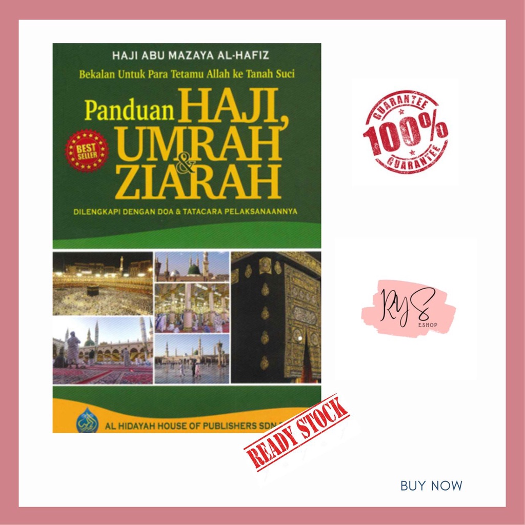 Buku Panduan Haji Umrah Dan Ziarah Bekalan Untuk Para Tetamu Allah Ke Tanah Suci Shopee Malaysia