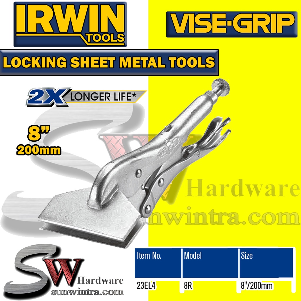 IRWIN Original 8" / 200MM Locking Sheet Metal Tool 23EL4 8R Shopee
