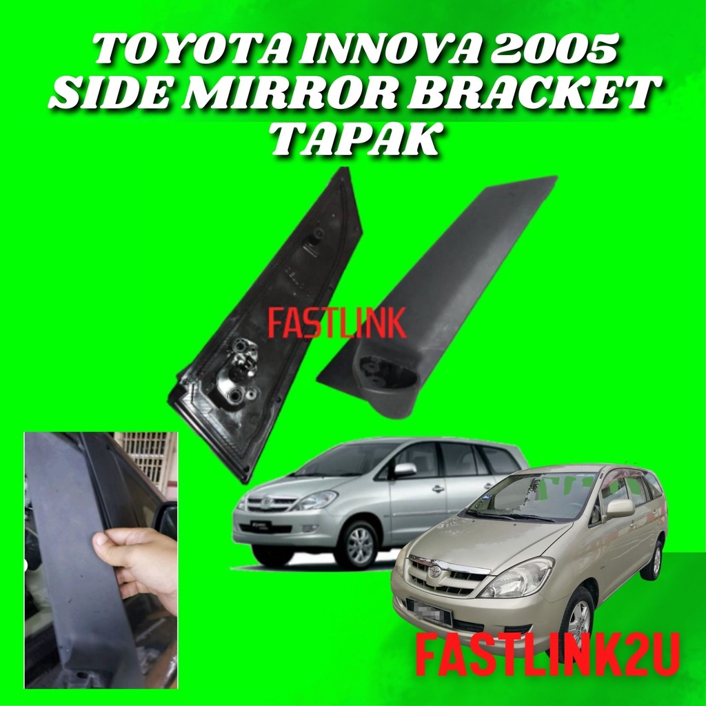 FASTLINK TOYOTA INNOVA SIDE MIRROR BRACKET TAPAK ORIGINAL Shopee Malaysia