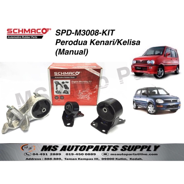 SCHMACO Engine Mounting - Perodua Kenari/Kelisa (MANUAL 