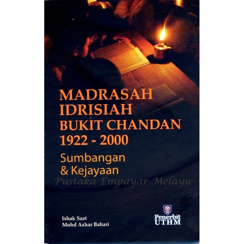 Madrasah Idrisiah Bukit Chandan 1922-2000: Sumbangan & Kejayaan