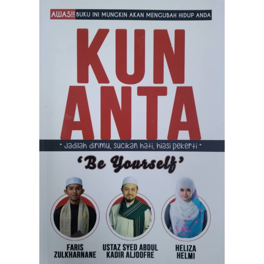 Kun Anta - Syed Abdul Kadir Aljoofre, Nur Heliza Helmi, Muhammad Faris Zulkharnane
