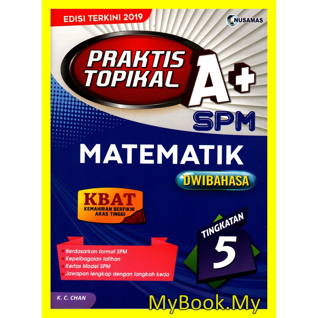 Myb Buku Latihan Praktis Topikal A Spm Tingkatan 5 Matematik Mathematics Dwibahasa Nusamas Shopee Malaysia