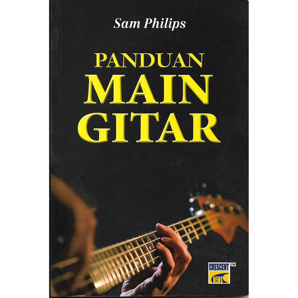 Panduan Main Gitar (Sam Philips)