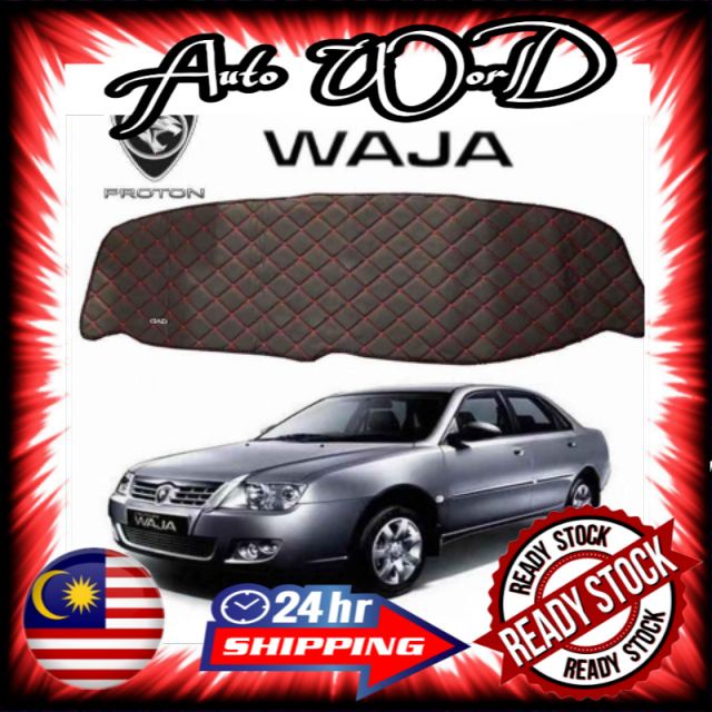 Proton Waja D A D Dashboard Cover Lapik Dashboard Karpet Dashboard Lapik Kereta Alas Dashboard Desbod Shopee Malaysia