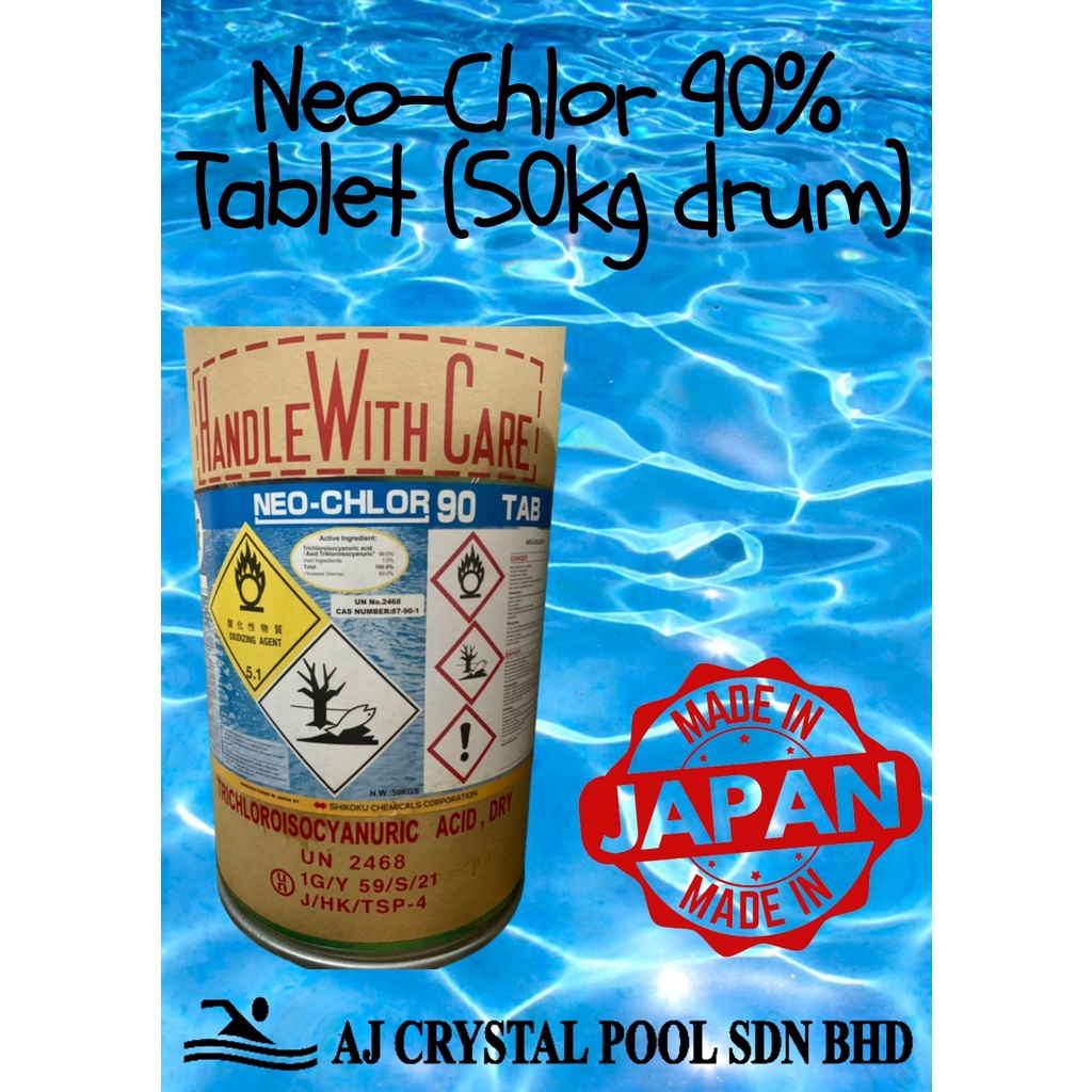 NEOCHLOR Klorin Chlorine 90 tablet 50KG drum [READY STOCK] [MADE IN