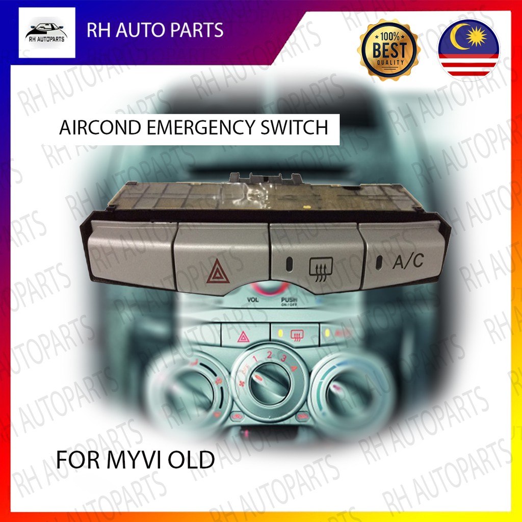 AH305/ 232100000 Myvi Center Centre Emergency Switch Aircond Heater Suis Kecemasan Double