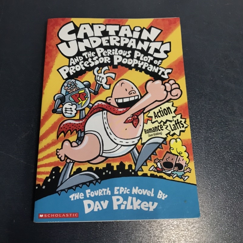 CAPTAIN UNDERPANTS AND THE PERILOUS PLOT OF PROFESSOR POOPY PANTS ...