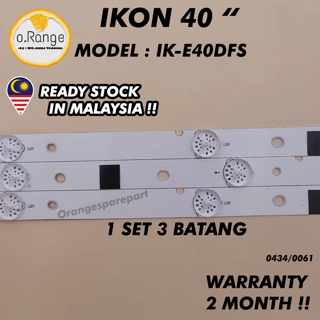 IK-E40DFS IKON 40"LED TV Backlight (LAMPU TV) IKON 40" INCH LED TV  IK-E40DF IKE40DFS  E40DFS