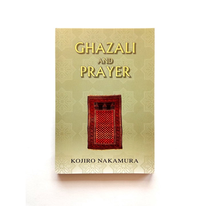 Ghazali and Prayer
