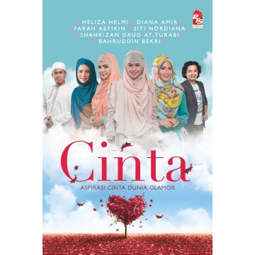 Inspirasi Cinta Dunia Glamor By Heliza Helmi, Diana Amir, Farah Asyikin, Siti Nordiana, Shahrizan & Bahruddin Bekri