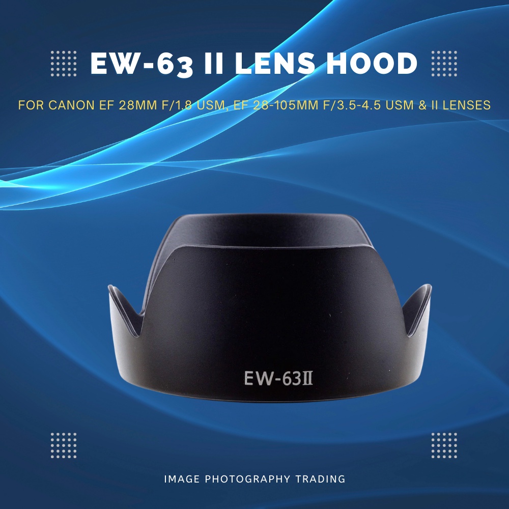 EW-63II EW63II Lens Hood For Canon EF 28mm f/1.8 USM, EF 28-105mm f/3.5-4.5 USM & II Lenses