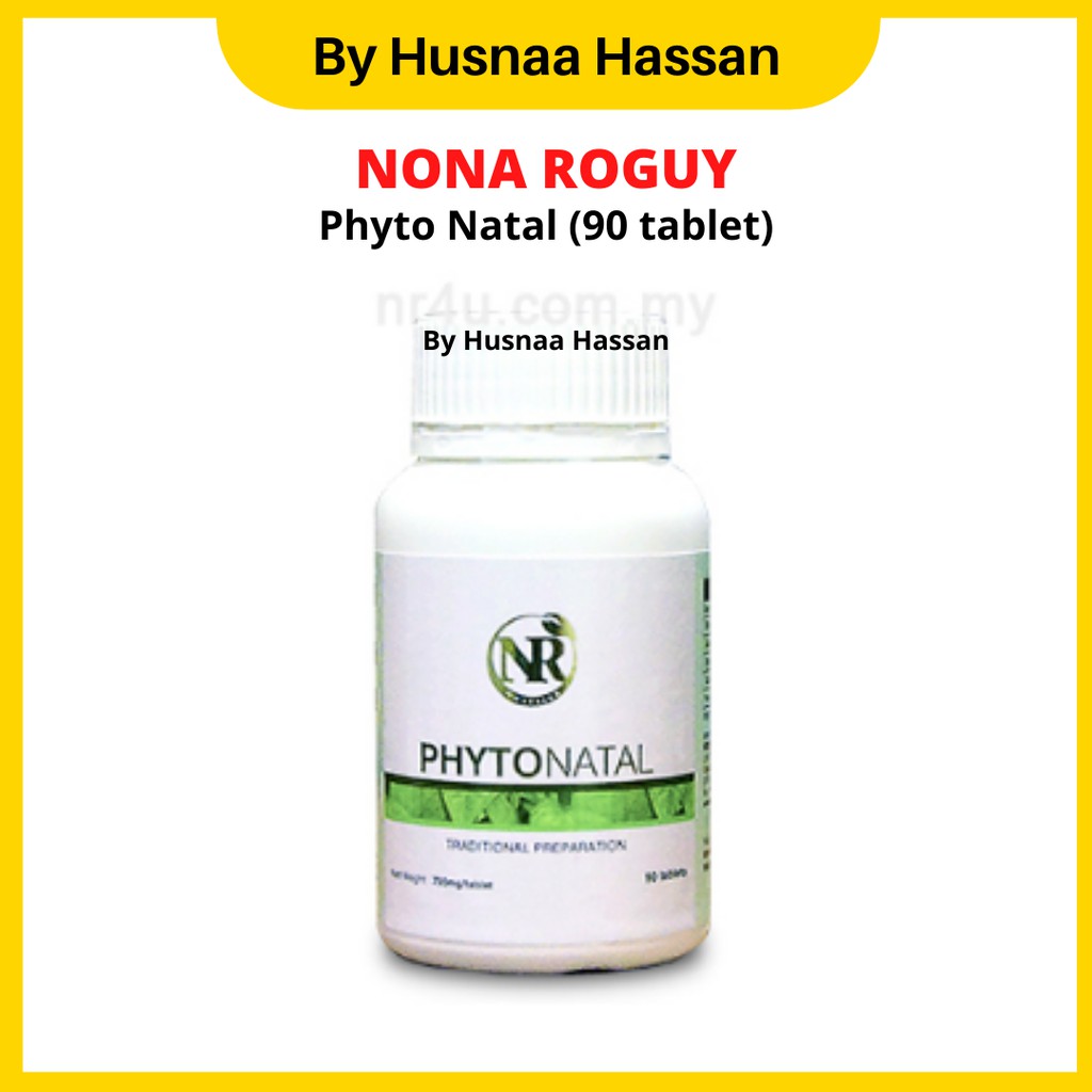 Nona Roguy Phytonatal 90 Tablet Herba Bersalin Phyto Natal Phytox Shopee Malaysia