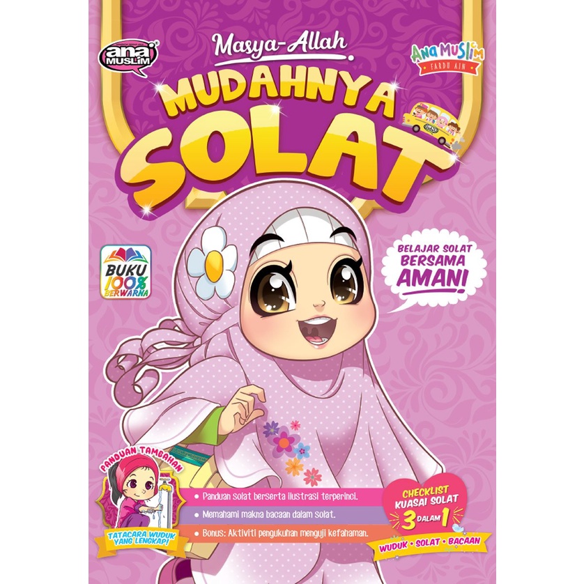 ANA MUSLIM - Buku Bergambar MASYA-ALLAH MUDAHNYA SOLAT - BELAJAR SOLAT ...