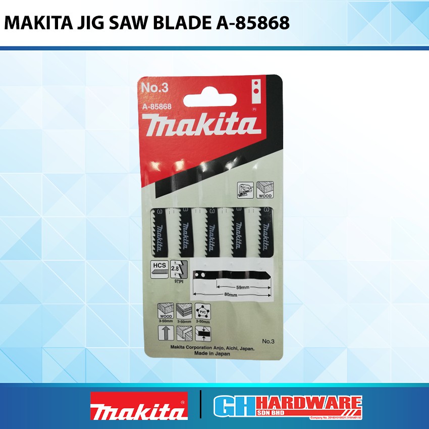 [ GH HARDWARE ] MAKITA JIGSAW BLADE NO. 3 (WOOD) A 85868 ( A85868