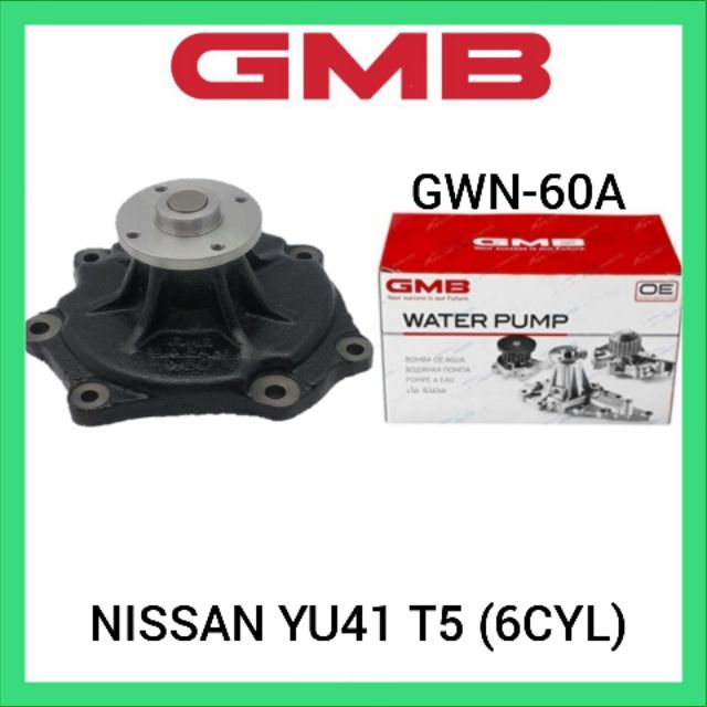 GMB GWN-60A NISSAN YU41 T5 (6CYL) WATER PUMP GMB | Shopee Malaysia