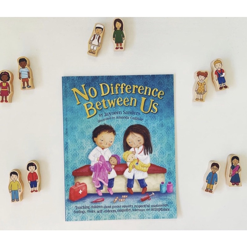 No Difference Between Us: Teach Children abt Gender Equality, Respectful Relationships, Self-Esteem, Empathy, Tolerance