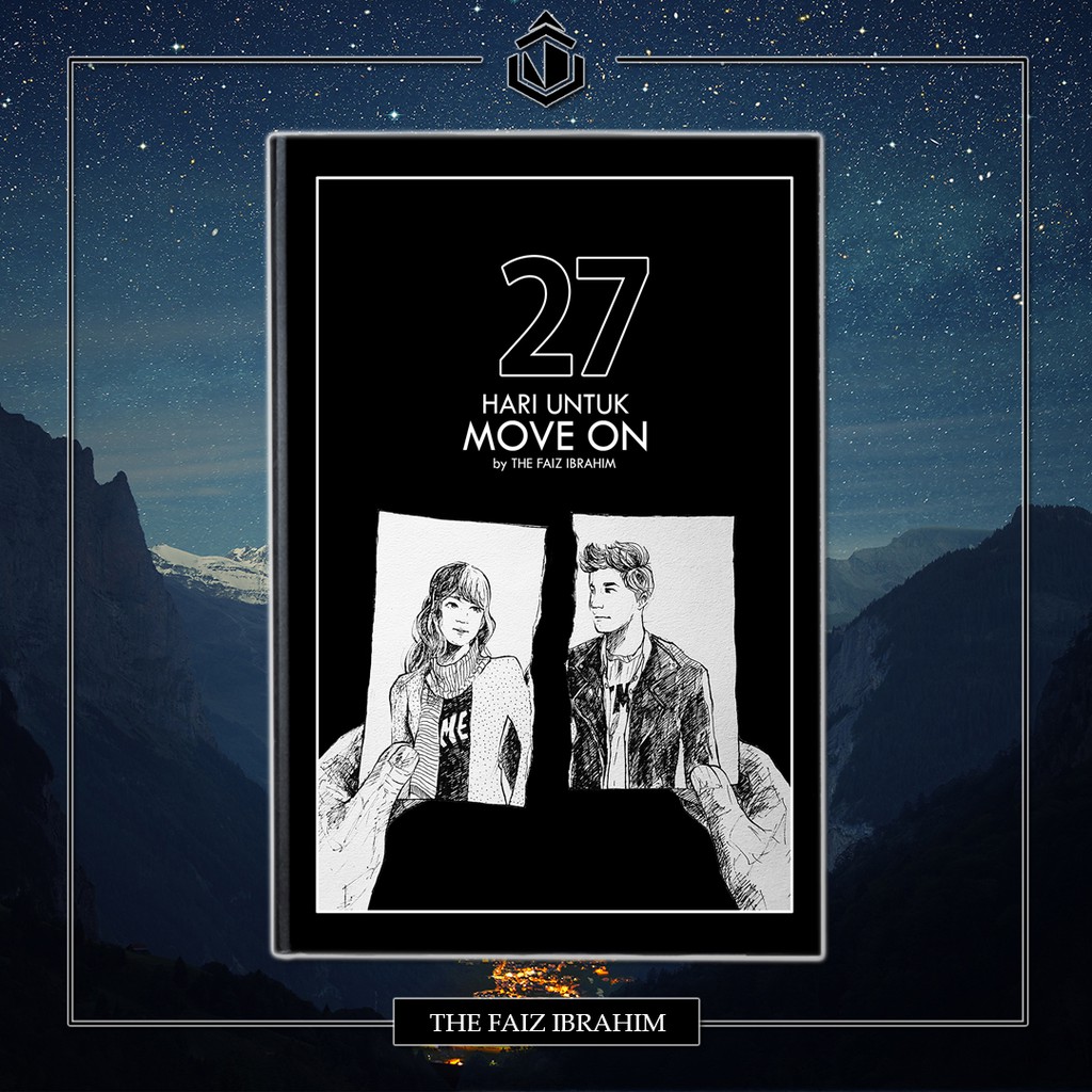 27 Hari Untuk Move On By The Faiz Ibrahim Official Shopee Malaysia