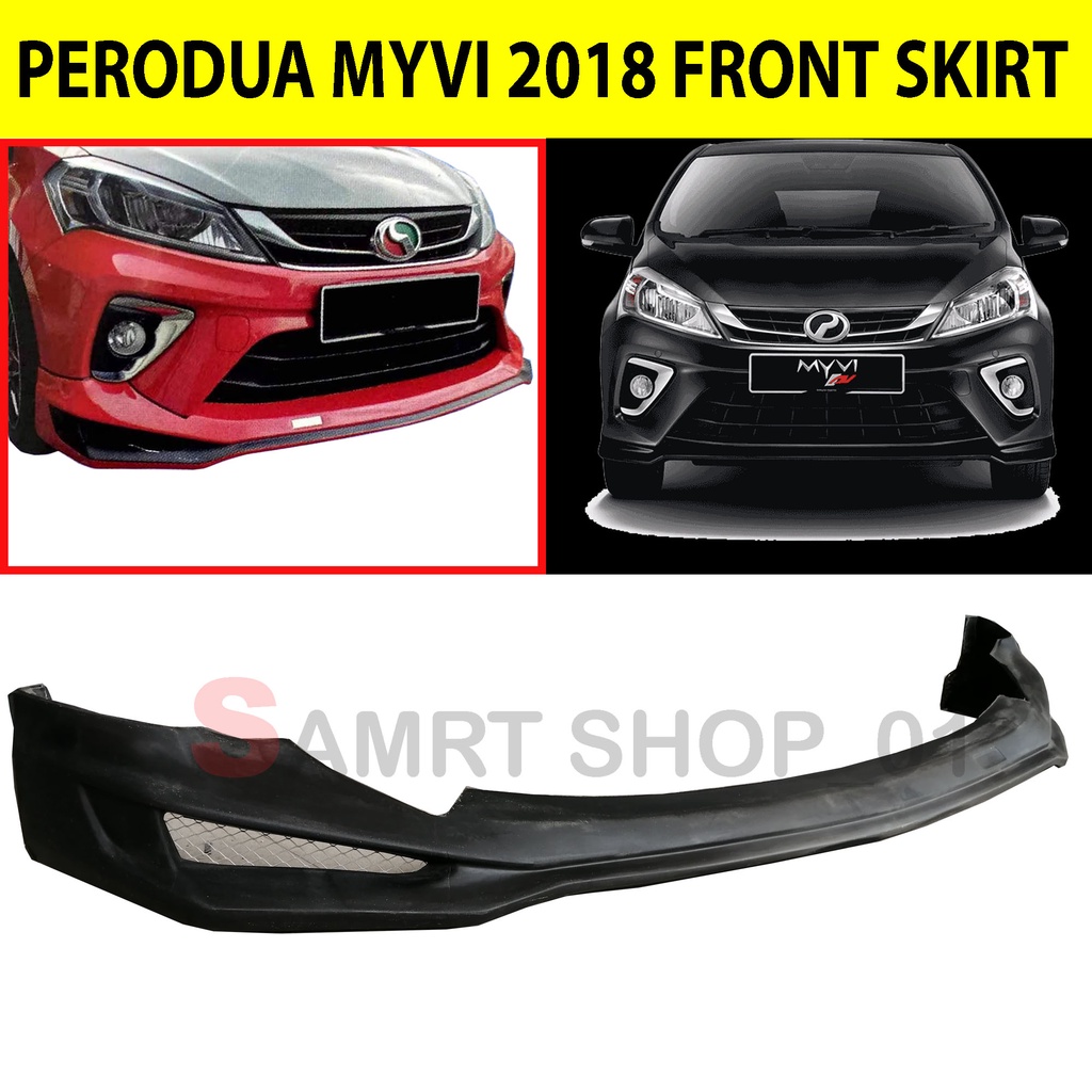 PERODUA MYVI 2018 FRONT SKIRT (DRIVE 68) (PU) | Shopee Malaysia