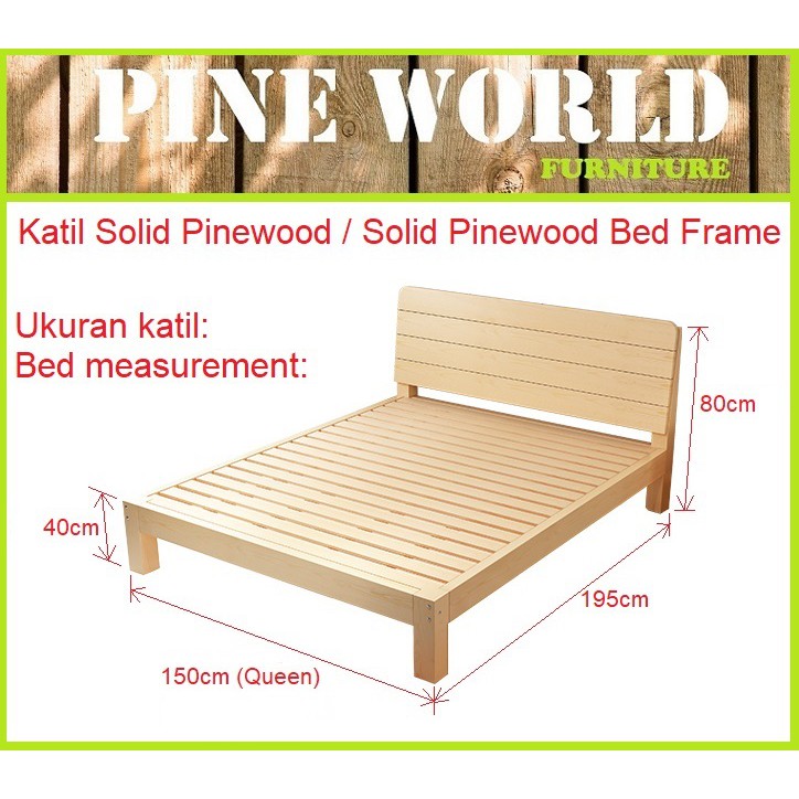 Ready Stock Pine World Furniture Queen Solid Pinewood Bed Frame 40cm Katil Queen Solid Pinewood 40cm Shopee Malaysia