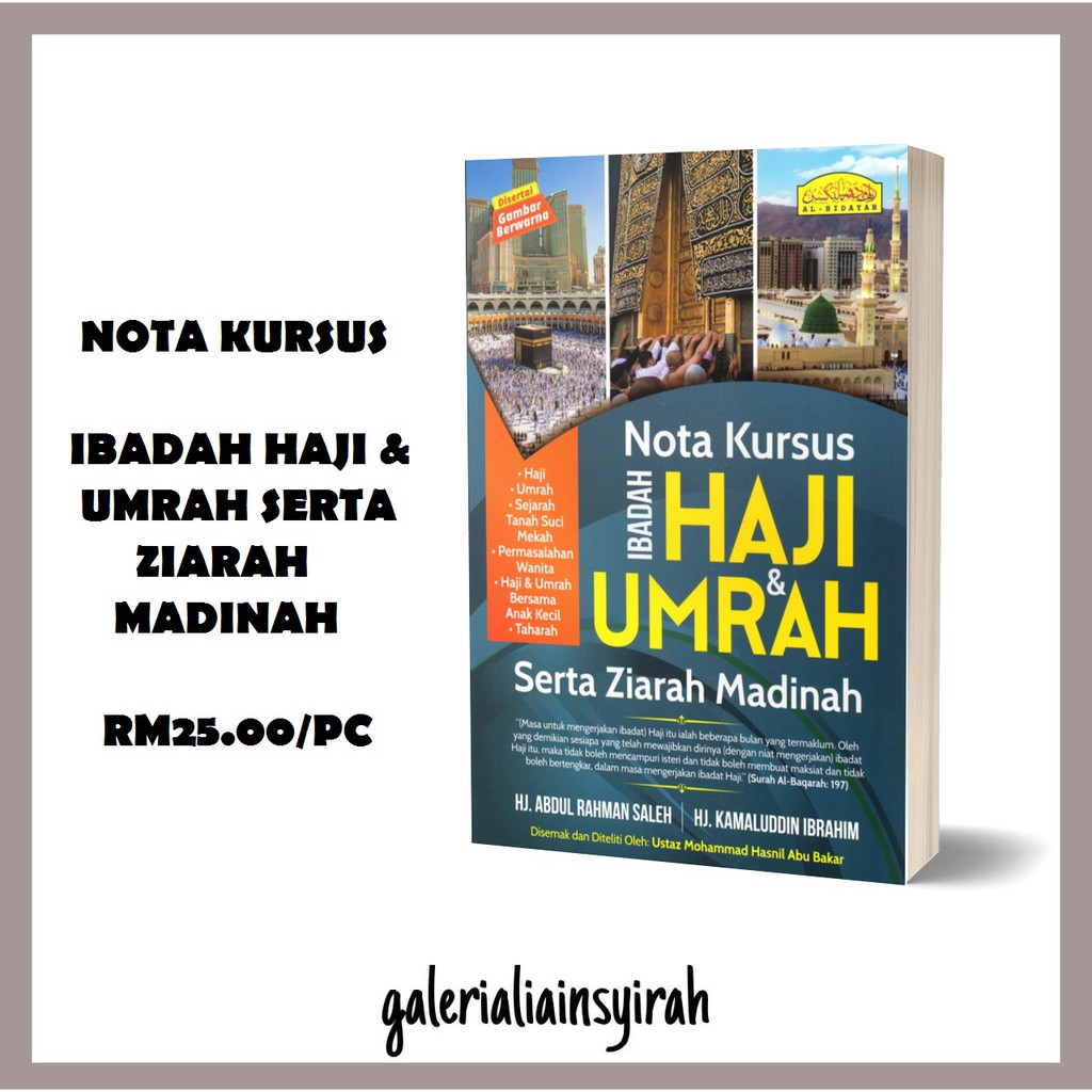 Buku Nota Kursus Ibadah Haji And Umrah Serta Ziarah Madinah Panduan Haji