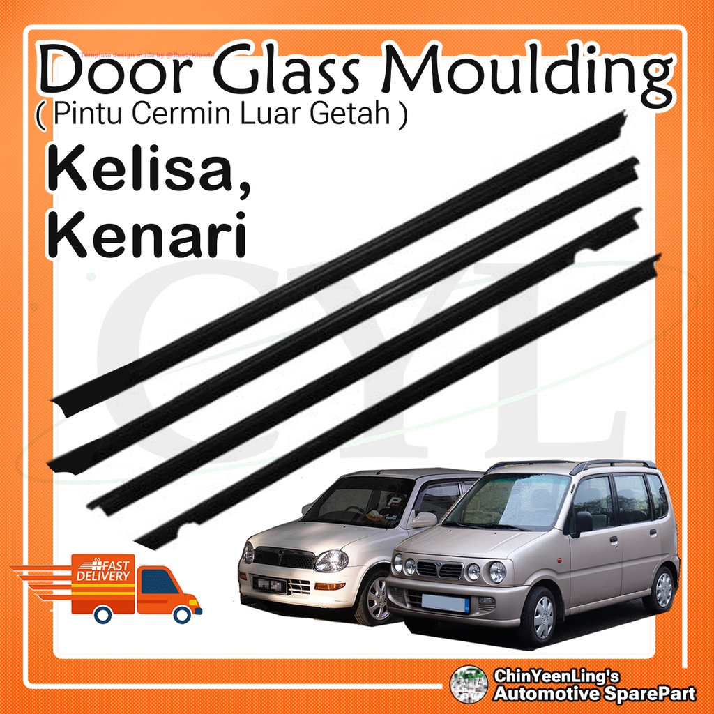 Perodua Kelisa,Kenari 00Y Door Glass Moulding With Clip(Outer) Shopee