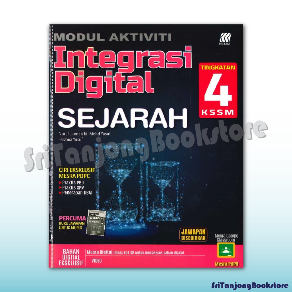 Sri Tanjong Sasbadi Buku Latihan Modul Aktiviti Integrasi Digital Sejarah Tingkatan 4 Edisi Terbaru 2022 Shopee Malaysia