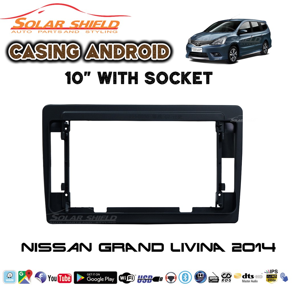 Nissan Grand Livina 2014 2020 10 Android Player Casing Socket