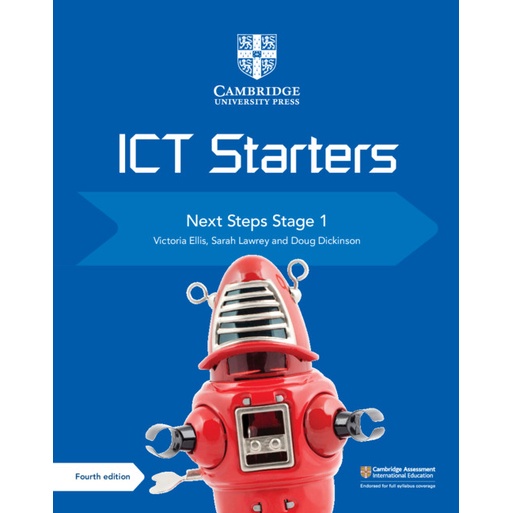 ICT STARTERS NEXT STEPS STAGE 1 - FOURTH EDITION (2019) - 9781108463522 - CAMBRIDGE UNIVERSITY PRESS - SPEEDBOOKS.MY