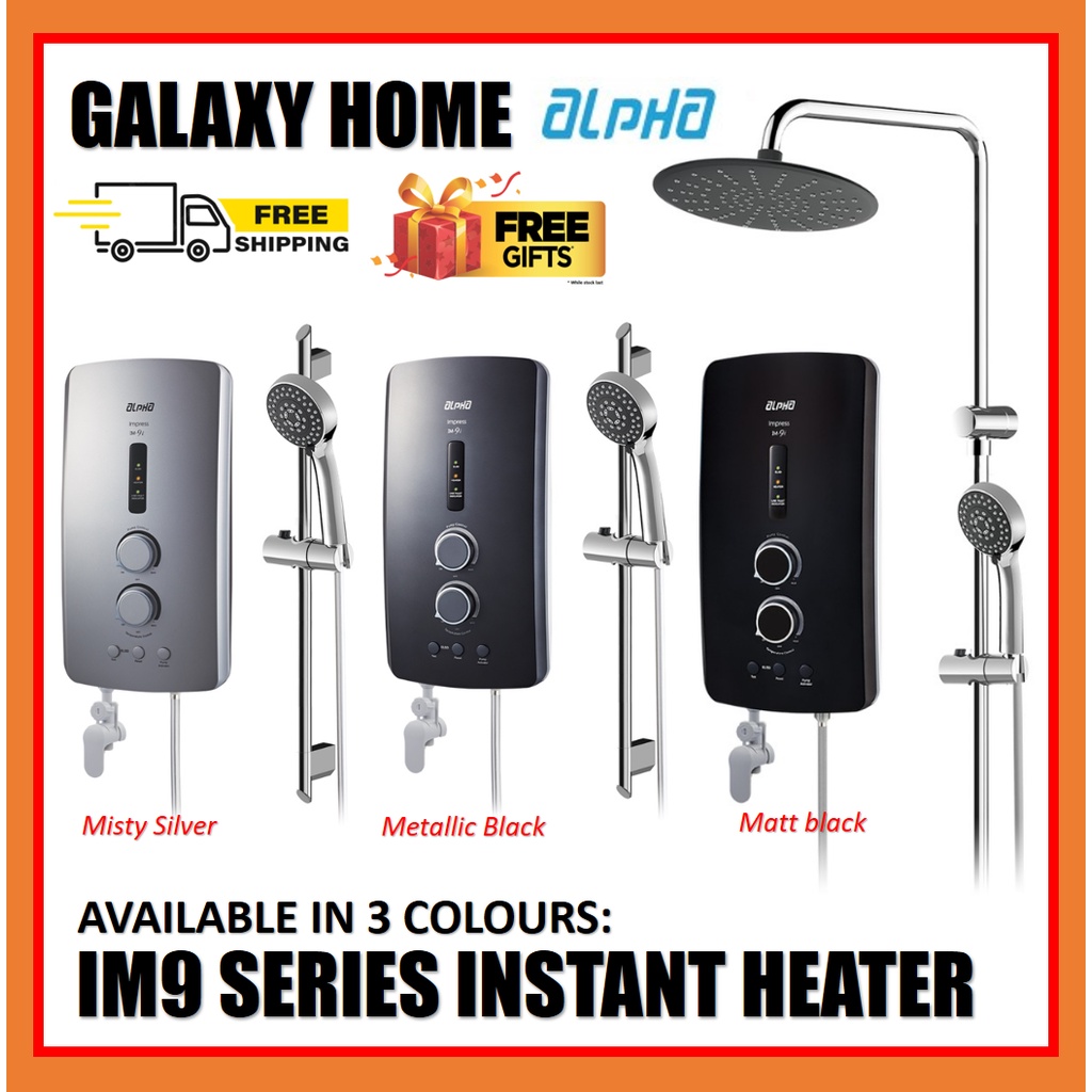 ALPHA IM9i Plus Rain Shower Instant Water Heater (DC Pump) IM9 Shopee Malaysia