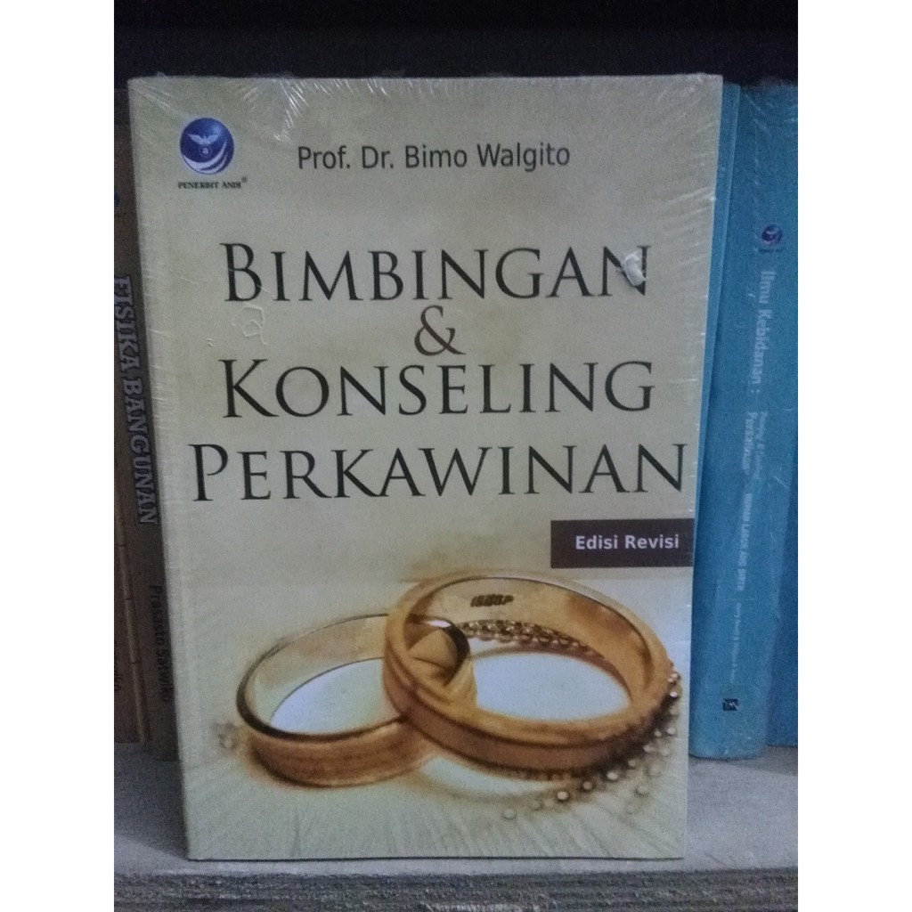 Marriage Guidance and Counseling Revised Edition - Bimo Walgito