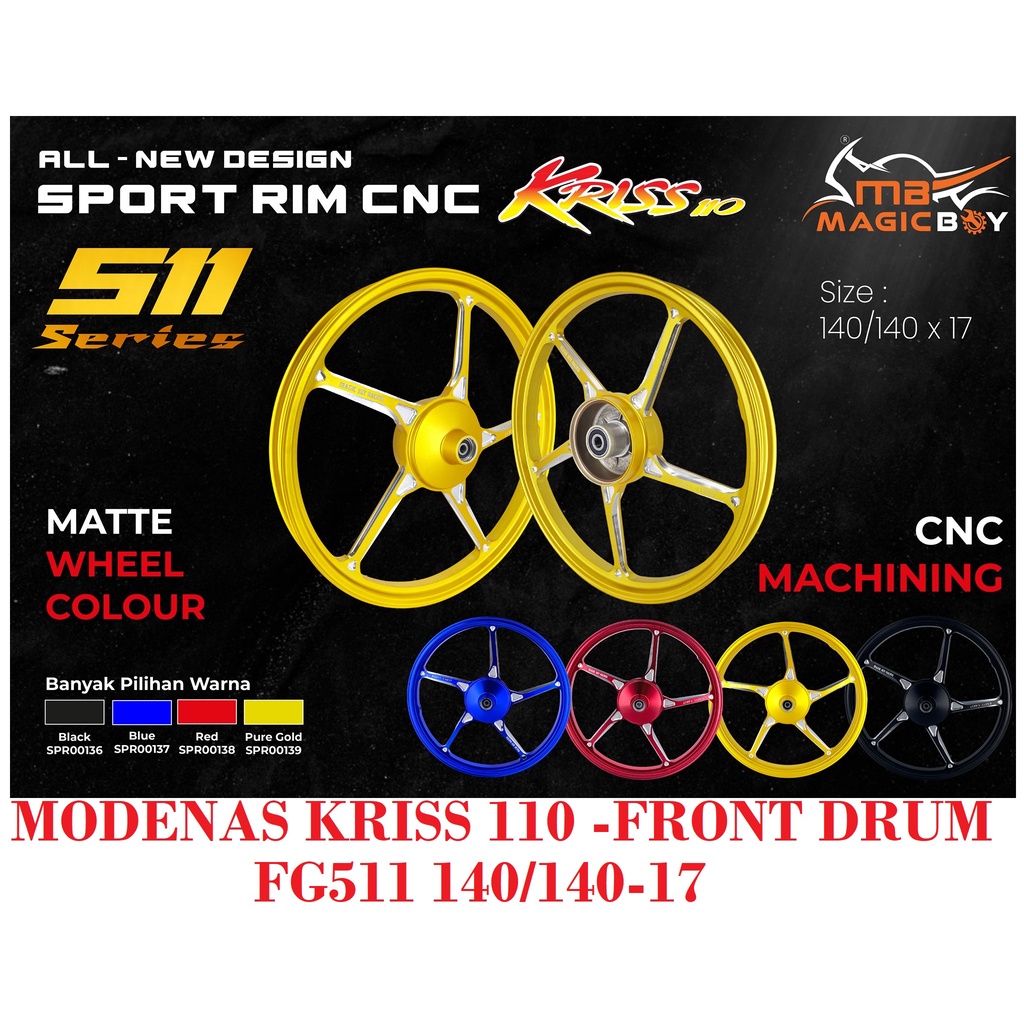 Magic Boy Modenas Kriss 110 Fg511 Cnc Sport Rim (matt Colour)1.40 1.40 